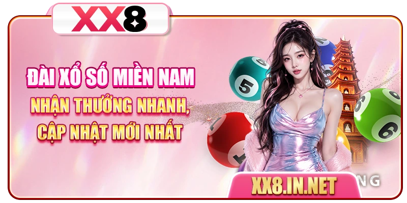 Đài Xổ Số Miền Nam - Nhận Thưởng Nhanh, Cập Nhật Mới Nhất