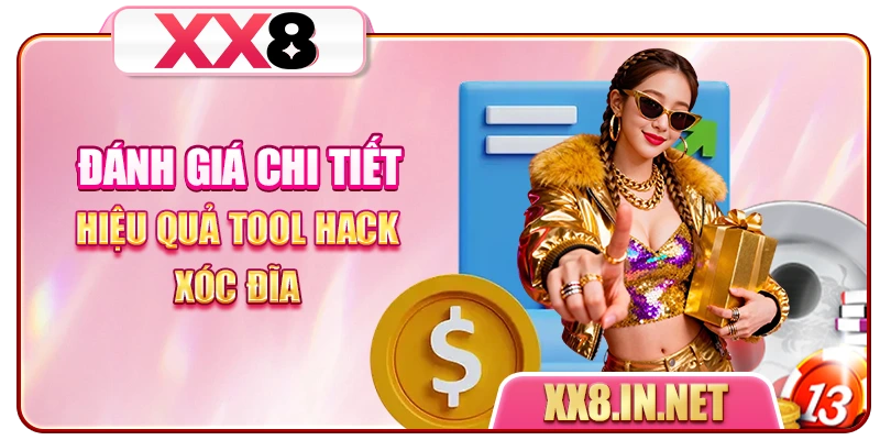 Đánh giá chi tiết hiệu quả Tool hack xóc đĩa