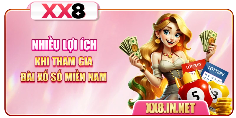 Nhiều lợi ích khi tham gia đài xổ số miền Nam